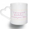 Comme une mère - Tasse Cœur PERSONNALISABLE