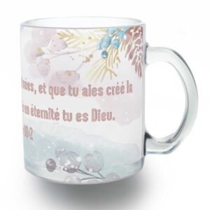 Tasse d'éternité en éternité tu es Dieu